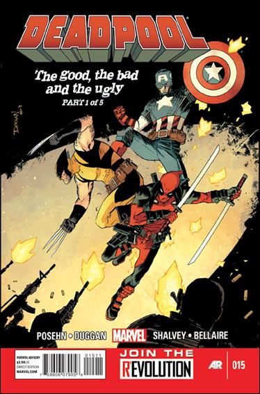 Deadpool, Vol. 4 The Good, The Bad & The Ugly, Part One |  Issue#15A | Year:2013 | Series: Deadpool | Pub: Marvel Comics |