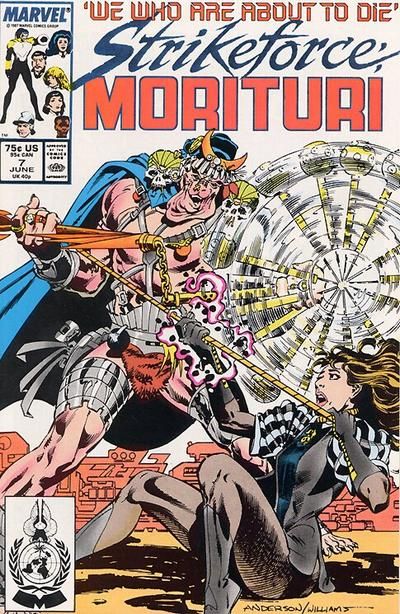 Strikeforce: Morituri ...Rode the Six Hundred... |  Issue#7A | Year:1987 | Series: Strikeforce: Morituri | Pub: Marvel Comics | Direct Edition