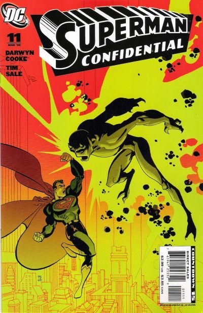 Superman Confidential Kryptonite, Kryptonite, Book Six |  Issue#11 | Year:2008 | Series: Superman | Pub: DC Comics |