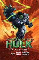 Indestructible Hulk HC / TP S.M.A.S.H. Time |  Issue