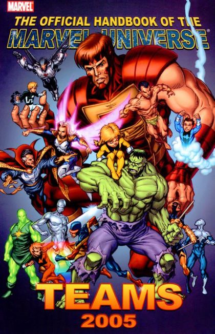 Official Handbook of the Marvel Universe: Teams 2005 Teams 2005 |  Issue#1 | Year:2005 | Series: Official Handbook of the Marvel Universe | Pub: Marvel Comics |