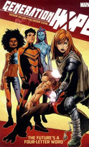 Generation Hope The Future's a Four-Lettered Word |  Issue