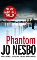 Phantom by Jo Nesbø | Genre: Law Enforcement | Police Procedural | Suspense | Bind: Paperback | Pub: Vintage Books
