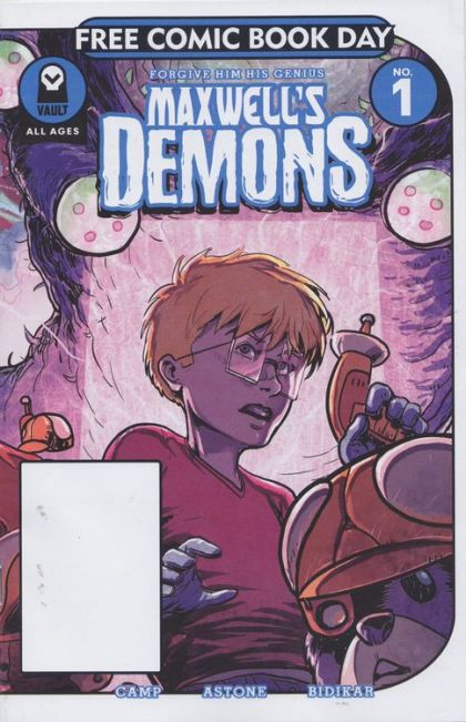 Free Comic Book Day 2018 (Maxwell's Demons)  |  Issue#1 | Year:2018 | Series:  | Pub: Vault Comics | Free Comic Book Day 2018 Edition