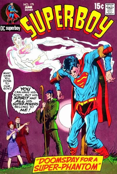 Superboy, Vol. 1 Doomsday for a Super-Phantom |  Issue#175 | Year:1971 | Series: Superboy | Pub: DC Comics |
