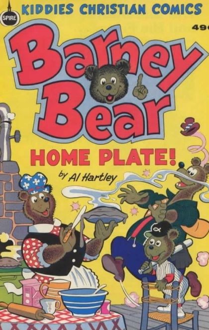 Barney Bear Home Plate Barney Bear Home Plate |  Issue#1 | Year:1979 | Series:  | Pub: Fleming H. Revell Co. |