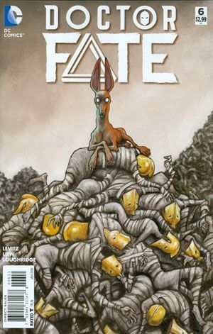 Dr. Fate, Vol. 4 The Price |  Issue#6 | Year:2015 | Series:  | Pub: DC Comics |