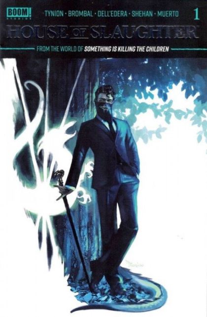 House of Slaughter The Butcher's Mark |  Issue#1BS | Year:2021 | Series: SIKTC | Pub: Boom! Studios | 2nd Printing Miguel Mercado Foil Variant