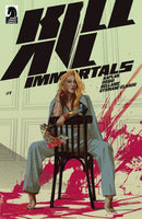 Kill All Immortals  |  Issue