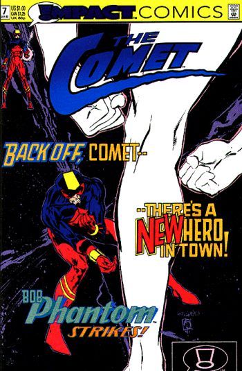 The Comet His Name is Phantom... Bob Phantom |  Issue#7A | Year:1991 | Series:  | Pub: DC Comics | Direct Edition