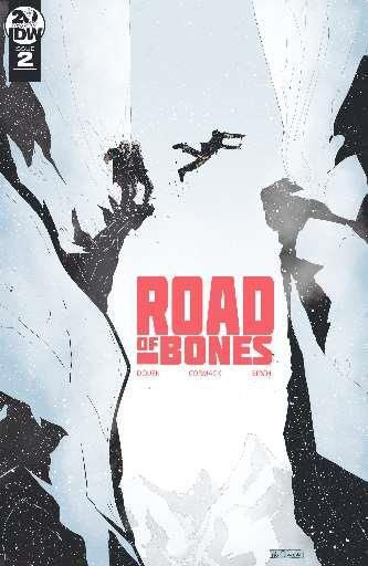 Road of Bones  |  Issue#2A | Year:2019 | Series:  | Pub: IDW Publishing |