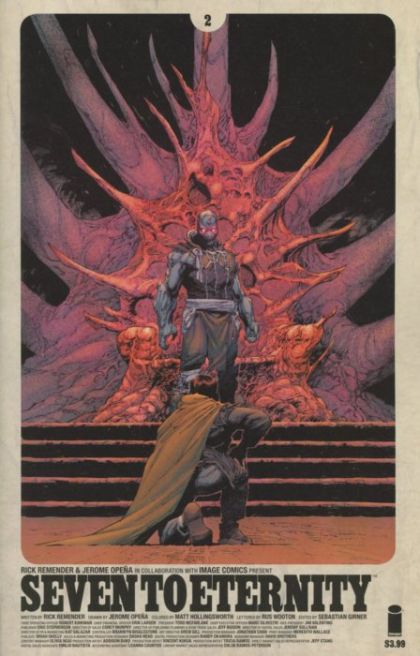 Seven To Eternity  |  Issue#2A | Year:2016 | Series:  | Pub: Image Comics | Cover A by Jerome Opena & Matt Hollingsworth