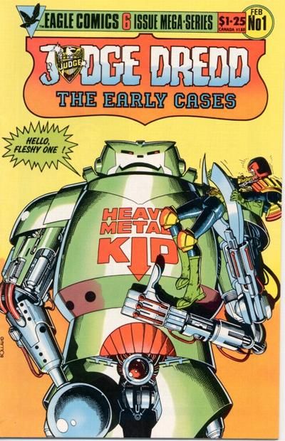 Judge Dredd: The Early cases The Robot Wars |  Issue#1 | Year:1986 | Series: Judge Dredd | Pub: Eagle Comics, IPC Magazines Ltd. |