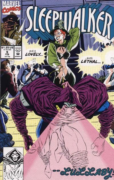 Sleepwalker Sing A Song Of Sin |  Issue#9A | Year:1991 | Series:  | Pub: Marvel Comics | Direct Edition