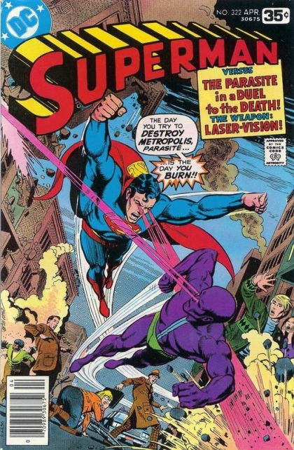 Superman, Vol. 1 Laser War Over Metropolis! |  Issue#322A | Year:1978 | Series: Superman | Pub: DC Comics |
