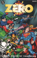 Zero: The Beginning of Tomorrow The End of Today... |  Issue
