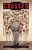 Crossed: Family Values  |  Issue