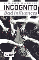 Incognito: Bad Influences Bad Influences |  Issue