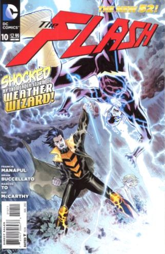 Flash, Vol. 4 Weather Wizard |  Issue#10A | Year:2012 | Series: Flash | Pub: DC Comics | Francis Manapul Regular Cover