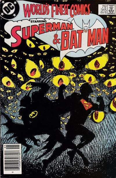 World's Finest Comics The Juice |  Issue#315B | Year:1985 | Series: World's Finest | Pub: DC Comics