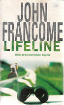 Lifeline by John Francome | Genre:  | Bind: Paperback | Pub: Headline