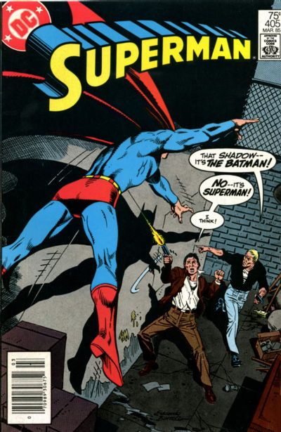 Superman, Vol. 1 The Mystery Of The Super-Batman; Yes, Lowell, There Is A Superman |  Issue#405B | Year:1985 | Series: Superman | Pub: DC Comics | Newsstand Edition