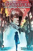 Supernatural: The Dogs Of Edinburgh  |  Issue