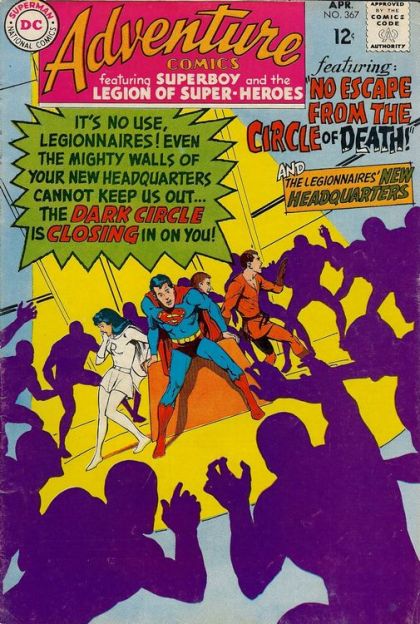 Adventure Comics, Vol. 1 No Escape From The Circle Of Death! |  Issue#367 | Year:1968 | Series:  | Pub: DC Comics | Neal Adams Regular