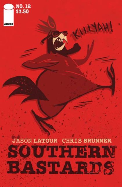 Southern Bastards Homecoming, Part Four: Vegatebles |  Issue#12 | Year:2015 | Series: Southern Bastards | Pub: Image Comics |