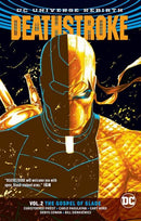 Deathstroke, Vol. 4 HC / TP The Gospel of Slade |  Issue