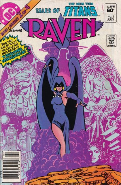 Tales of the New Teen Titans Raven |  Issue#2B | Year:1982 | Series: Teen Titans | Pub: DC Comics | Newsstand Edition