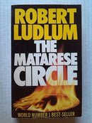 The Matarese Circle by Robert Ludlum | Genre:  | Bind: Paperback | Pub: HarperCollins