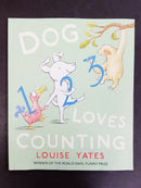 Dog Loves Counting by Louise Yates | For Age: 2–4 | Pub: Walker Books | Paperback Picture Story Book