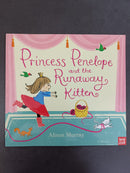 Princess Penelope and the Runaway Kitten by Alison Murray | For Age: 4–6 | Pub: Orchard Books / Hachette | Paperback Picture Story Book