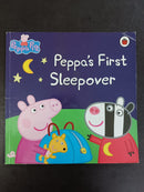 Peppa's First Sleepover by Based on the characters created by Neville Astley and Mark Baker | For Age: 2–4 | Pub: Ladybird / Penguin Random House | Paperback Picture Story Book