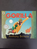 Gorilla by Anthony Browne | For Age: 4–6 | Pub: Walker Books | Paperback Picture Story Book