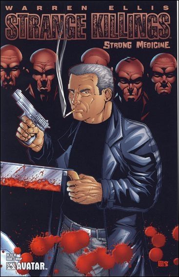 Strange Killings: Strong Medicine Strong Medicine |  Issue#3B | Year:2003 | Series: Strange Killings | Pub: Avatar Press | Wraparound Cover