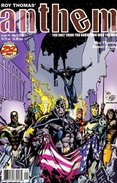 Roy Thomas' Anthem  |  Issue#1 | Year:2006 | Series:  | Pub: Heroic Publishing |