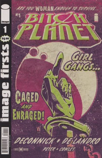 Image Firsts: Bitch Planet  |  Issue