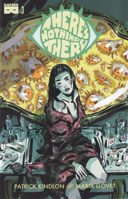 There's Nothing There  |  Issue#3 | Year:2017 | Series:  | Pub: Black Mask Studios |