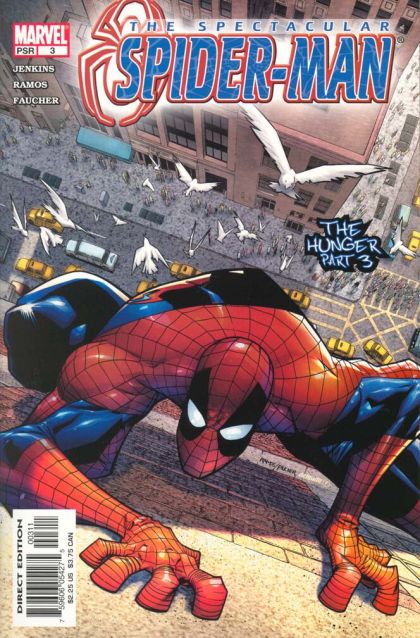 The Spectacular Spider-Man, Vol. 2 The Hunger, Part 3 |  Issue#3A | Year:2003 | Series: Spider-Man | Pub: Marvel Comics | Humberto Ramos Regular