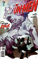 The Un-Men Get Your Freak On, Get Your Freak On, Chapter One |  Issue