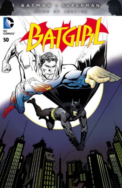 Batgirl, Vol. 4 Open Mind |  Issue#50D | Year:2016 | Series: Batgirl | Pub: DC Comics | Kevin Nowlan Batman v Superman Variant Cover (Faded) w/o Polybag