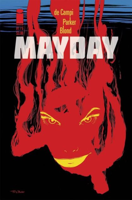 Mayday (Image Comics)  |  Issue#1A | Year:2016 | Series:  | Pub: Image Comics | Regular Tony Parker Cover