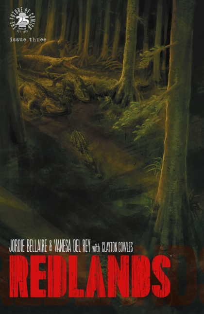 Redlands  |  Issue#3 | Year:2017 | Series:  | Pub: Image Comics |