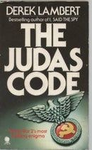 The Judas Code by Derek Lambert | Genre:  | Bind: Paperback | Pub: Sphere