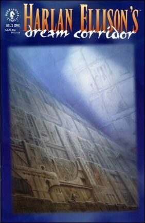 Harlan Ellison's Dream Corridor  |  Issue#1 | Year:1995 | Series:  | Pub: Dark Horse Comics |