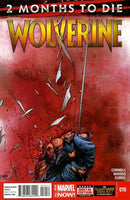 Wolverine, Vol. 6 The Last Wolverine Story, Part One: Two Months To Die |  Issue