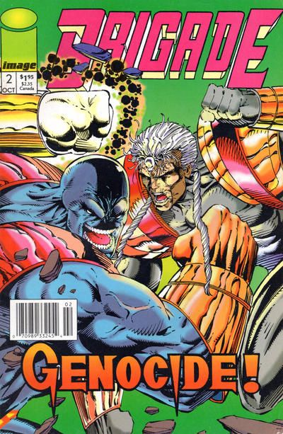 Brigade, Vol. 1 Eve Of Destruction / Awakenings |  Issue#2B | Year:1992 | Series:  | Pub: Image Comics | Newsstand Edition