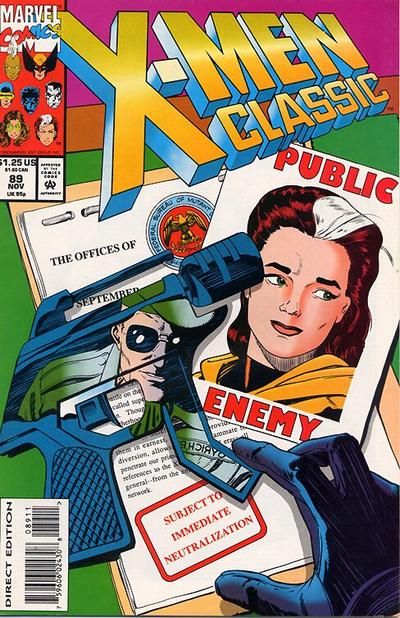 X-Men Classic Public Enemy! |  Issue#89A | Year:1993 | Series: X-Men | Pub: Marvel Comics | Direct Edition